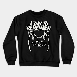 a day to and the cat Crewneck Sweatshirt